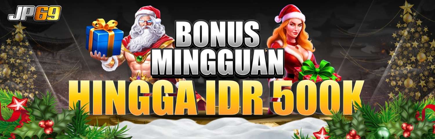 BONUS MINGGUAN  MEMBER AKTIF SLOT