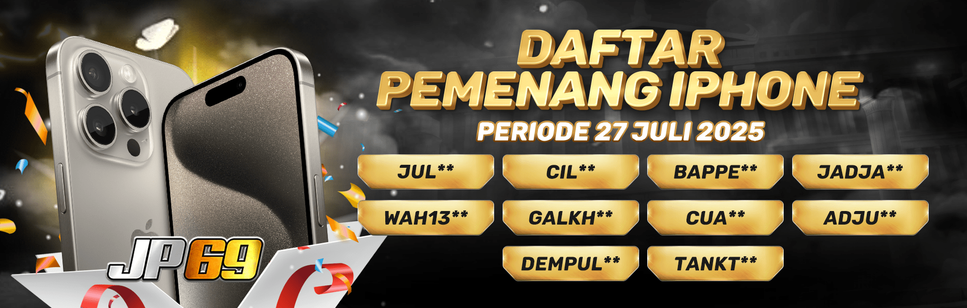 PEMENANG IPHONE MINGGU 27 JULY 2025