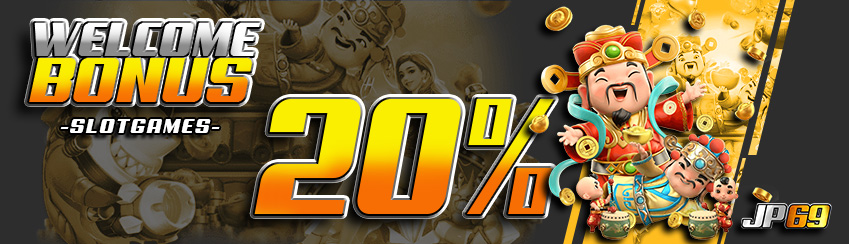 Welcome Bonus 20% Slot