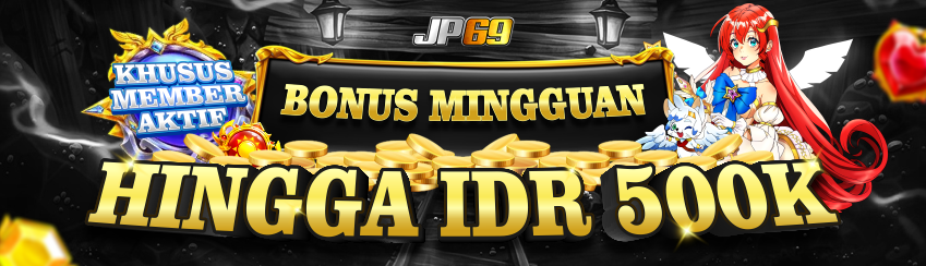 BONUS MINGGUAN  MEMBER AKTIF SLOT